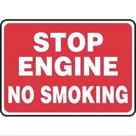Accuform Safety Sign STOP ENGINE NO SMOKING MSMK576VA MSMK576VA